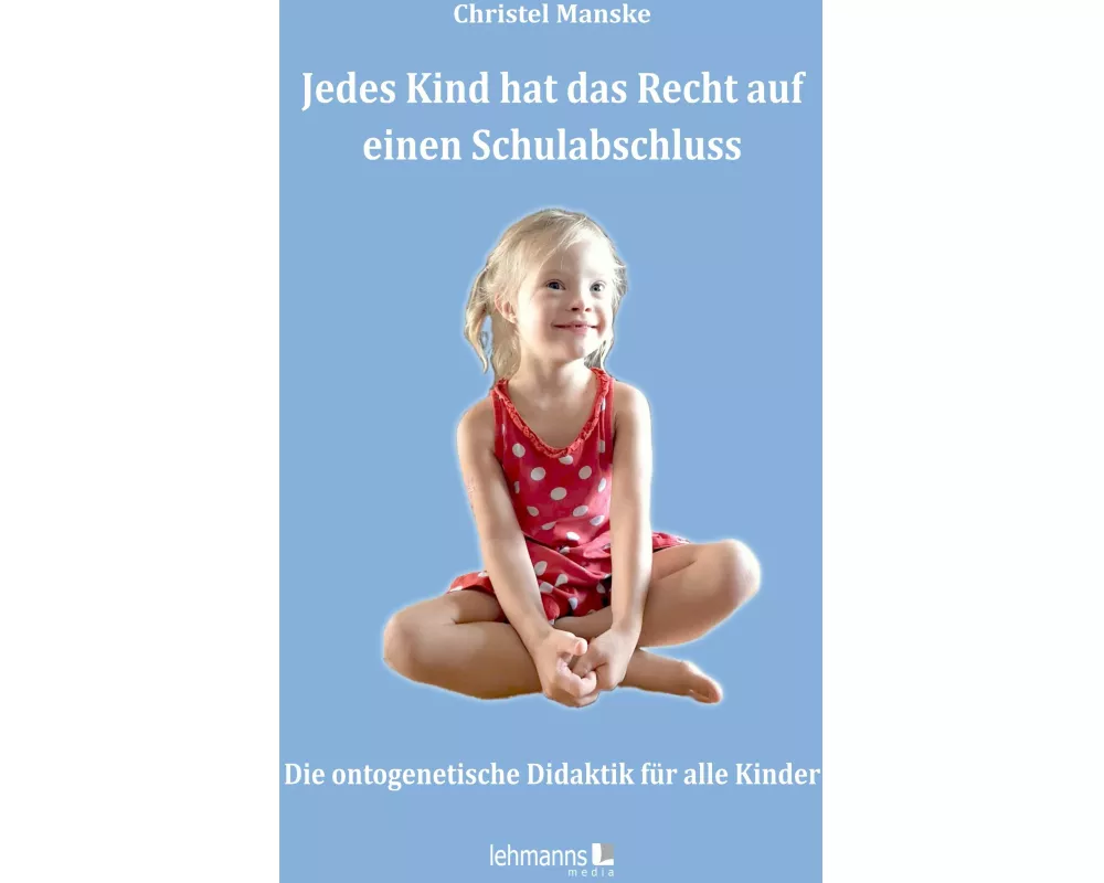 Jedes Kind hat das Recht auf einen Schulabschluss