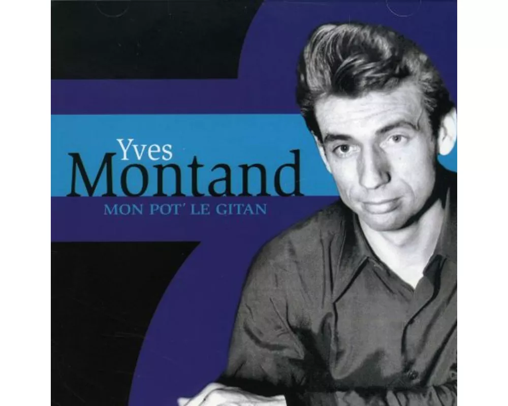 Y.Montand - Mon Pote Le Gitan