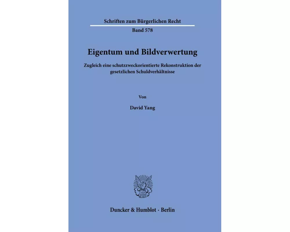 Eigentum und Bildverwertung