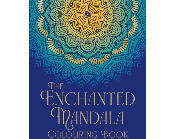 The Enchanted Mandala Colouring Book