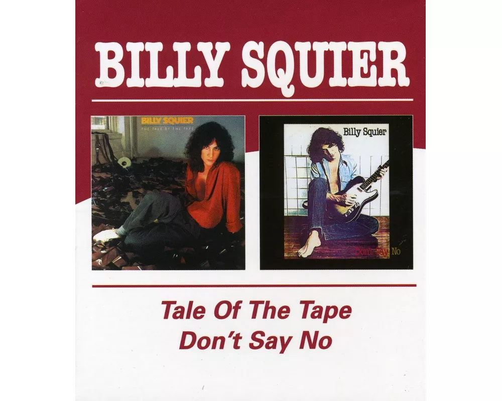 Squier,Billy-Tale Of The Tape/Don't Say
