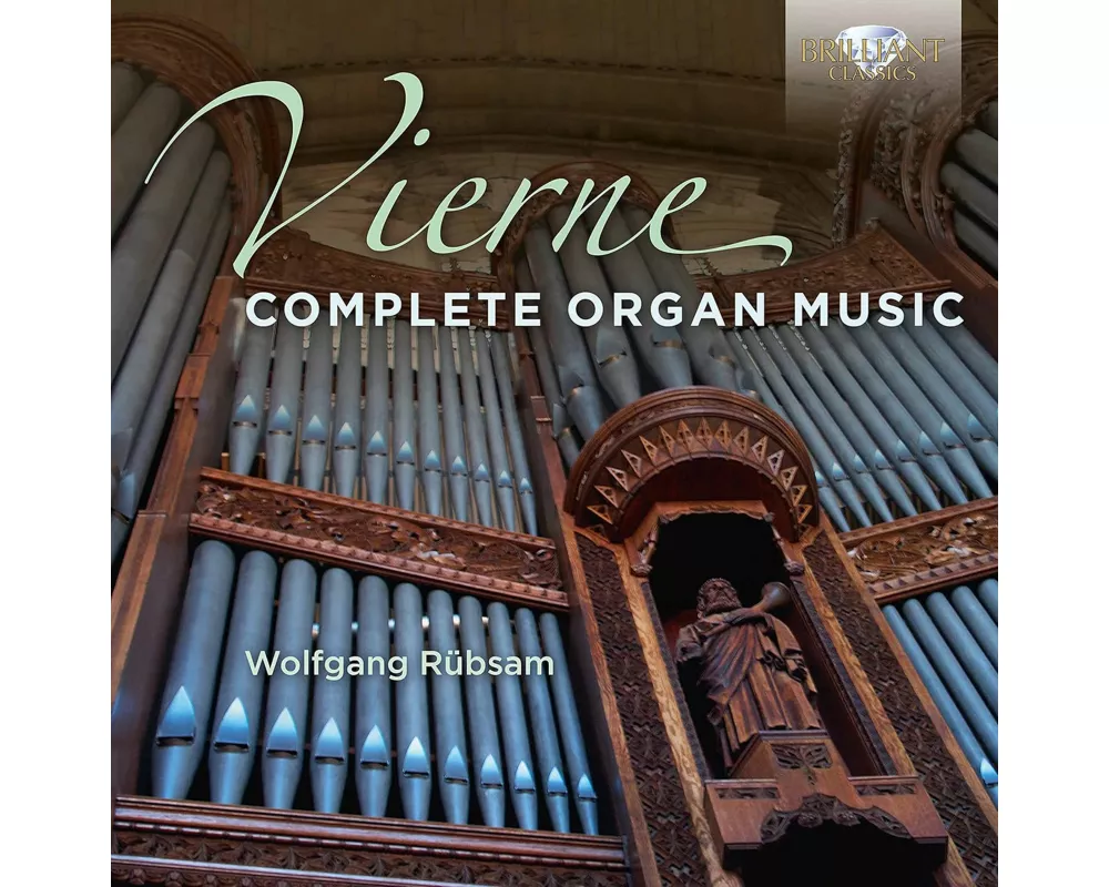 Vierne:Complete Organ Music