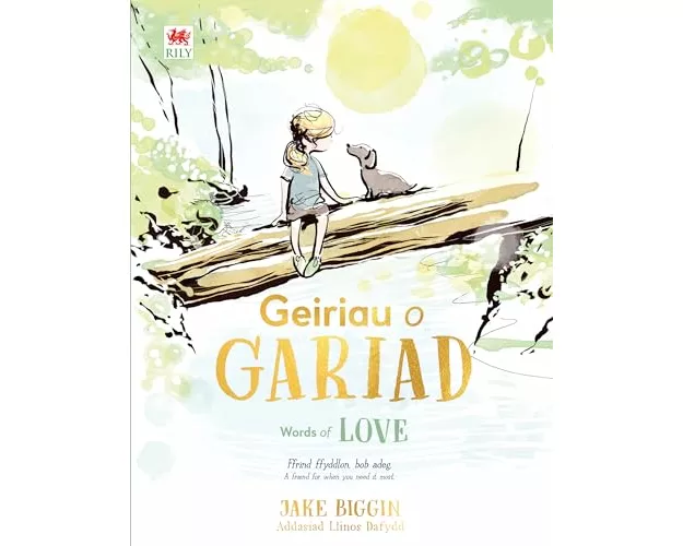 Geiriau o Gariad / Words of Love