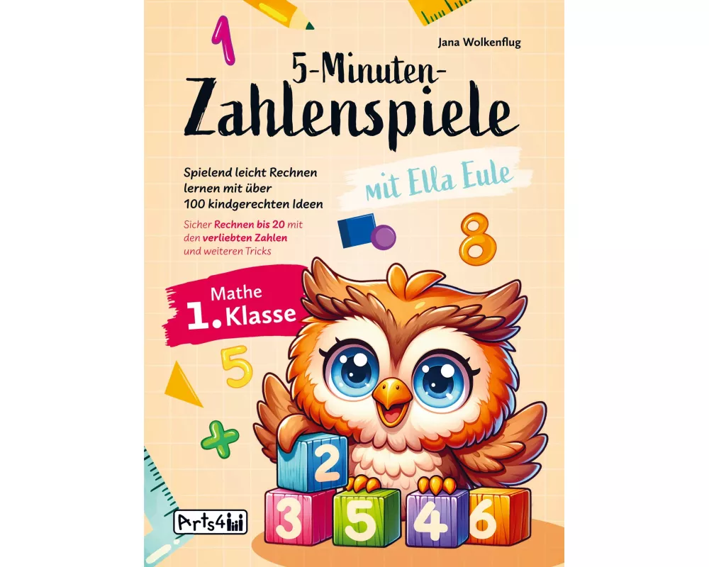 5-Minuten-Zahlenspiele mit Ella Eule - Mathe 1. Klasse