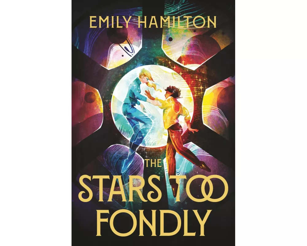 The Stars Too Fondly