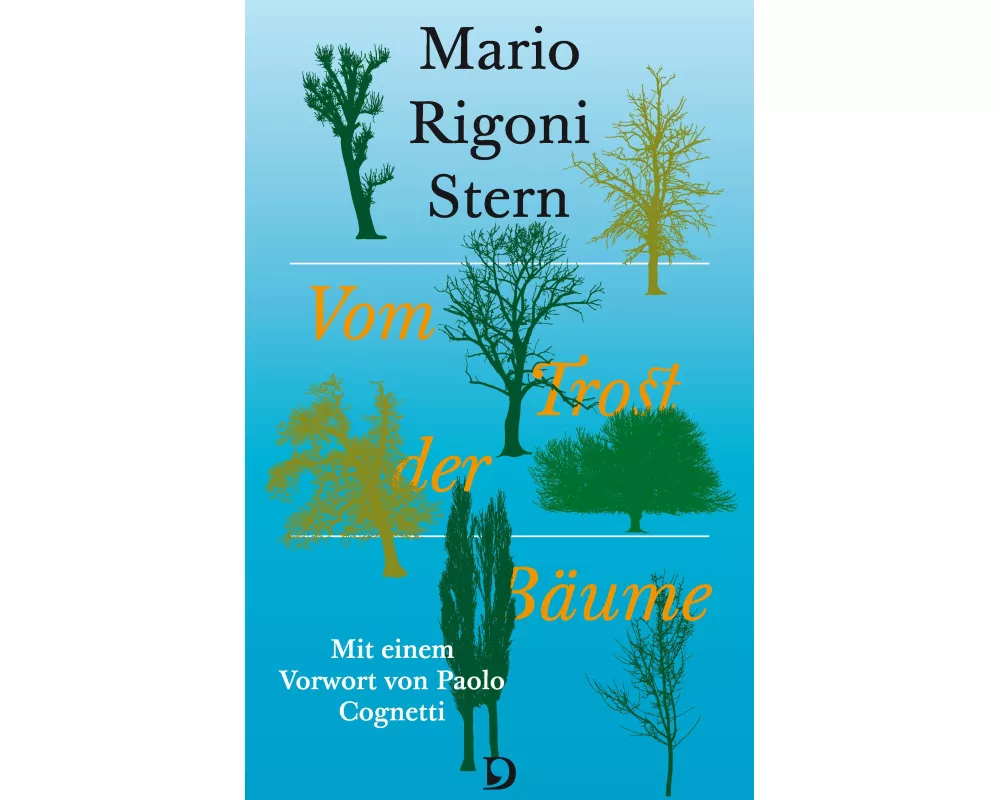 Vom Trost der Bäume