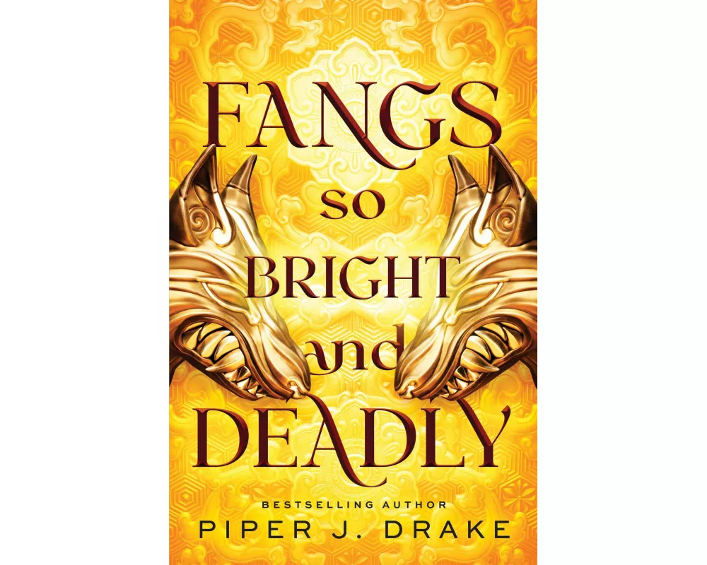 Fangs So Bright & Deadly