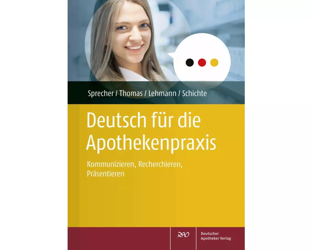 Deutsch für die Apothekenpraxis