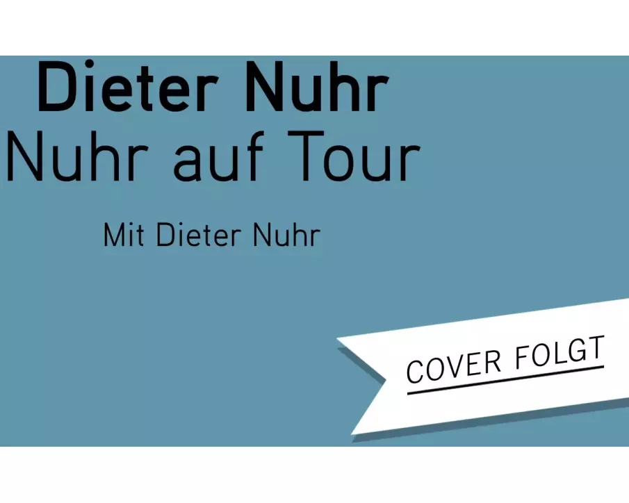 Nuhr auf Tour