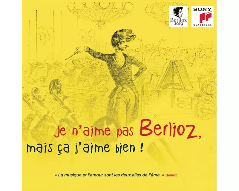 Je n'aime pas Berlioz, mais ça j'aime bien !