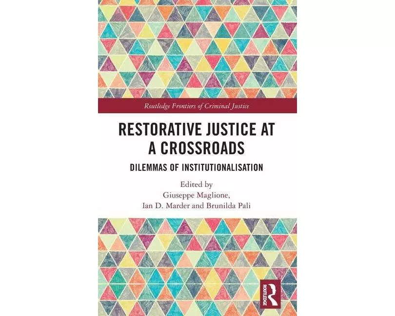 Restorative Justice at a Crossroads