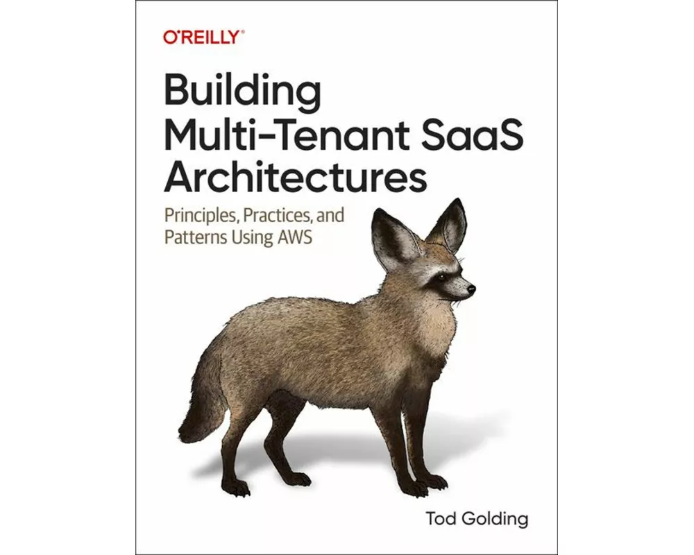 Building Multi-Tenant Saas Architectures