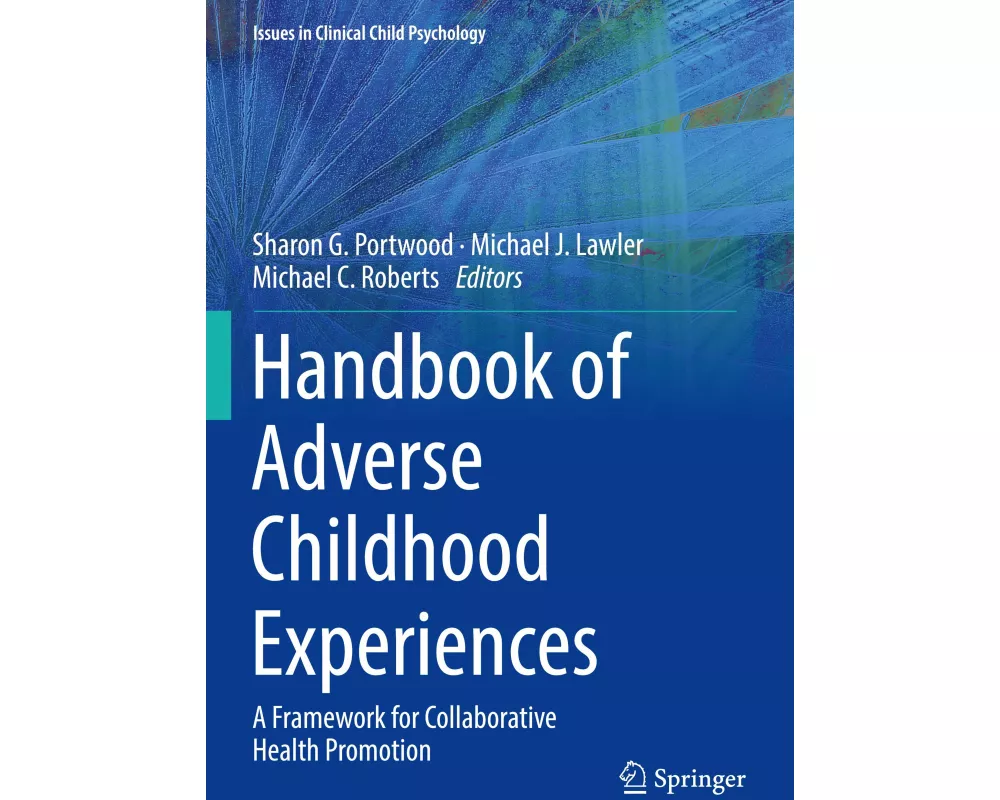 Handbook of Adverse Childhood Experiences