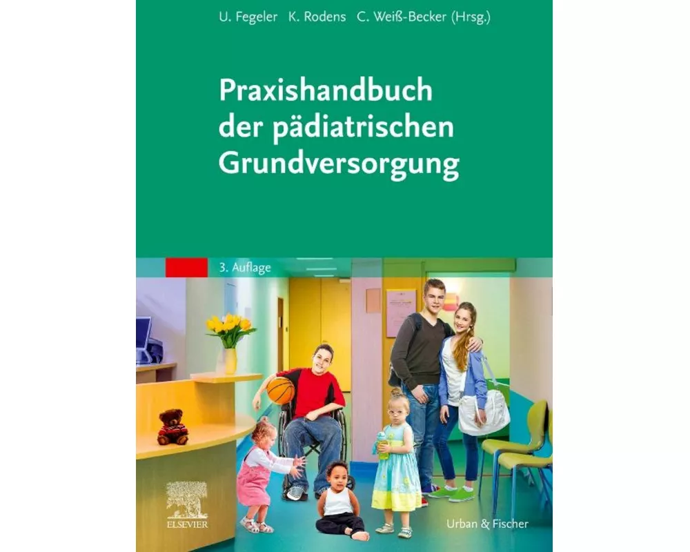 Praxishandbuch der pädiatrischen Grundversorgung