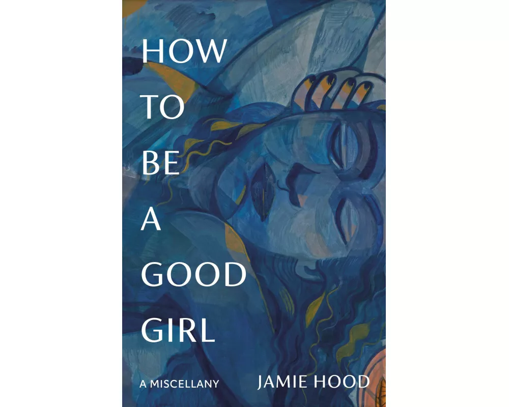 How to Be a Good Girl