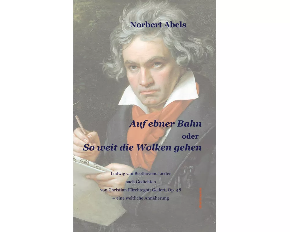 Auf ebner Bahn oder So weit die Wolken gehen