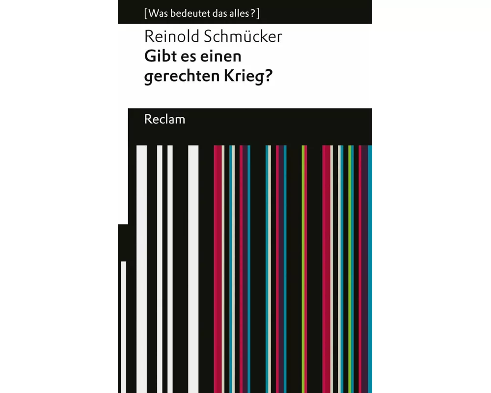 Gibt es einen gerechten Krieg?