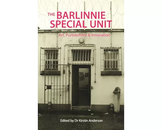 The Barlinnie Special Unit
