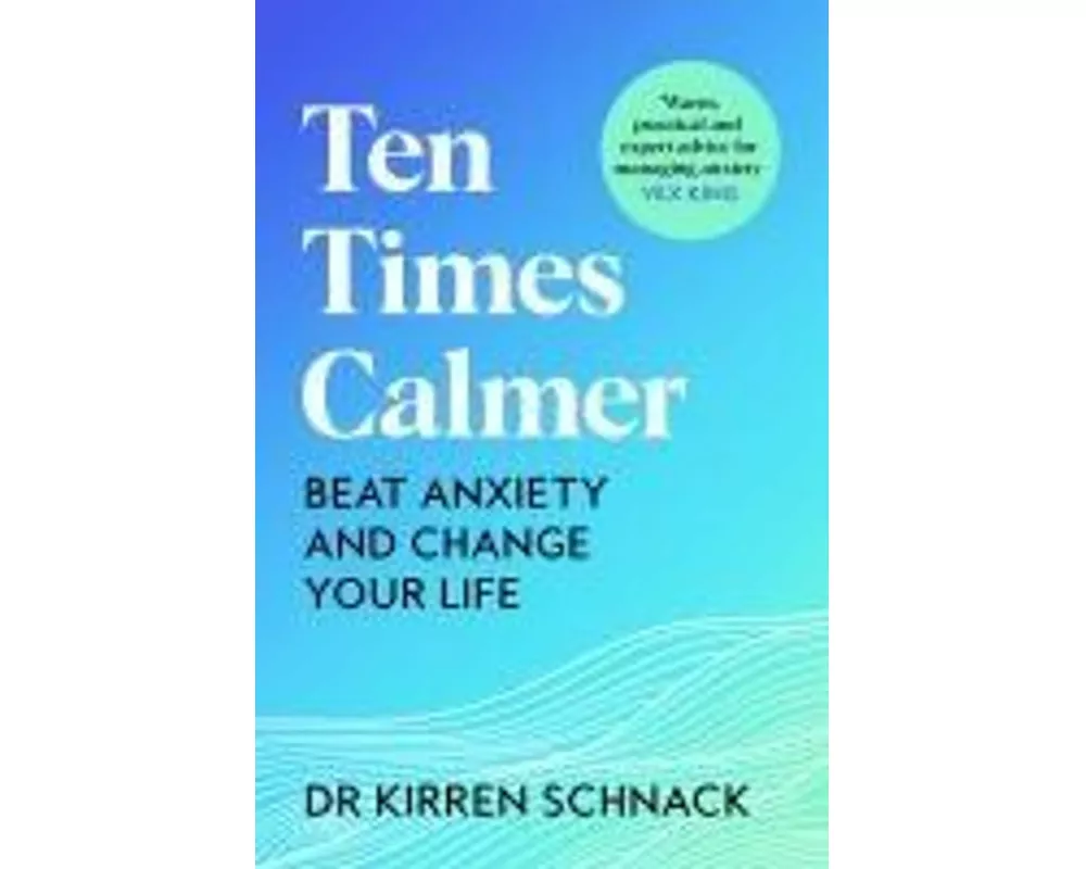 Ten Times Calmer