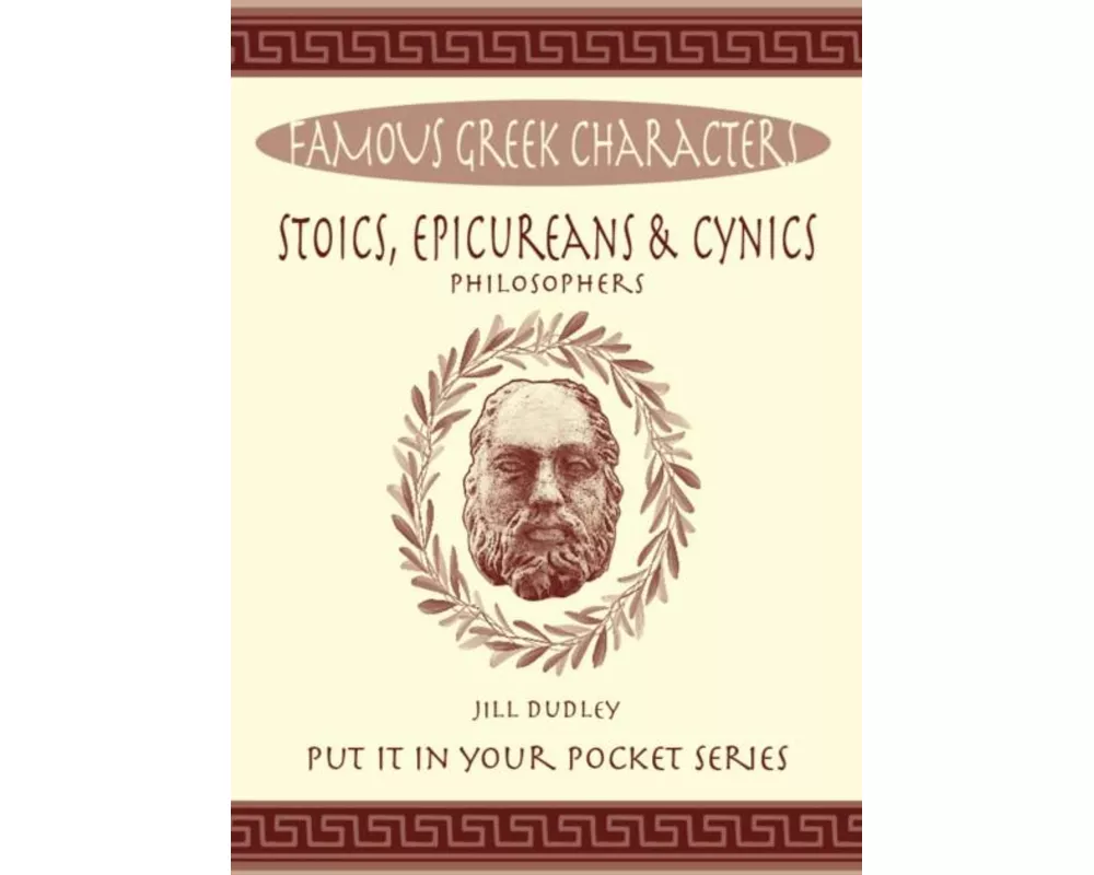 Stoics, Epicureans & Cynics