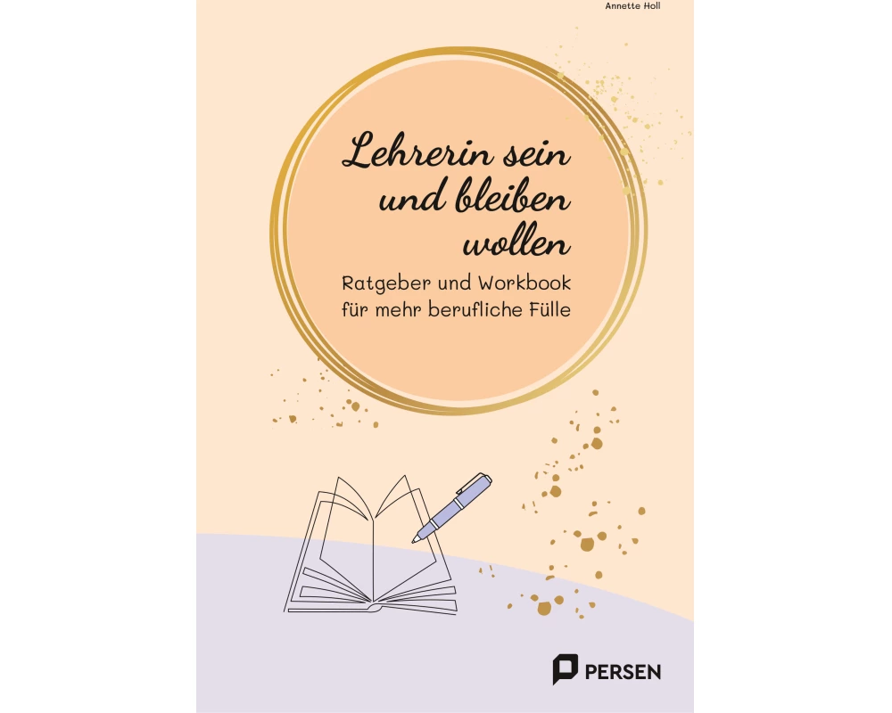 Lehrerin sein und bleiben wollen
