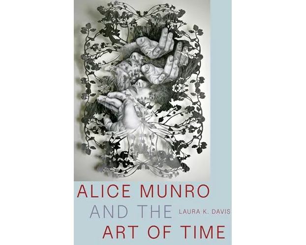 Alice Munro and the Art of Time