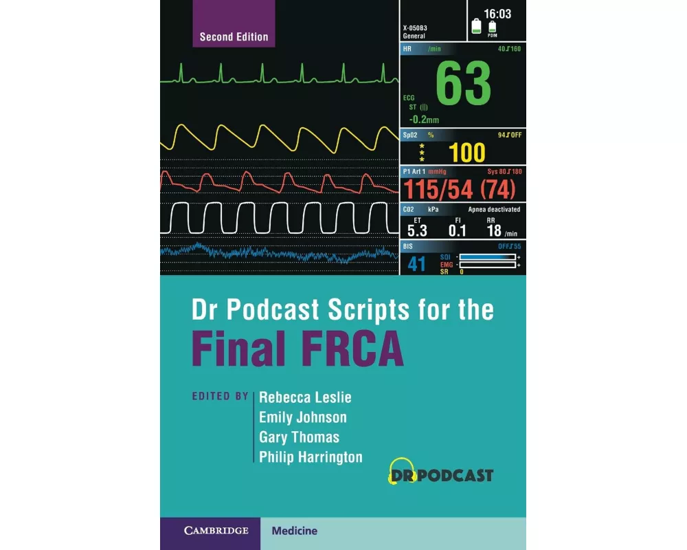 Dr Podcast Scripts for the Final FRCA