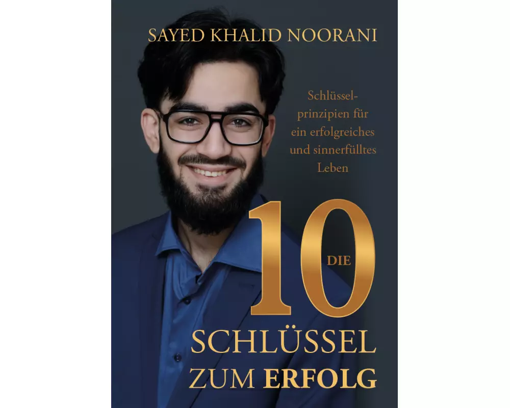 Die 10 Schlüssel zum Erfolg