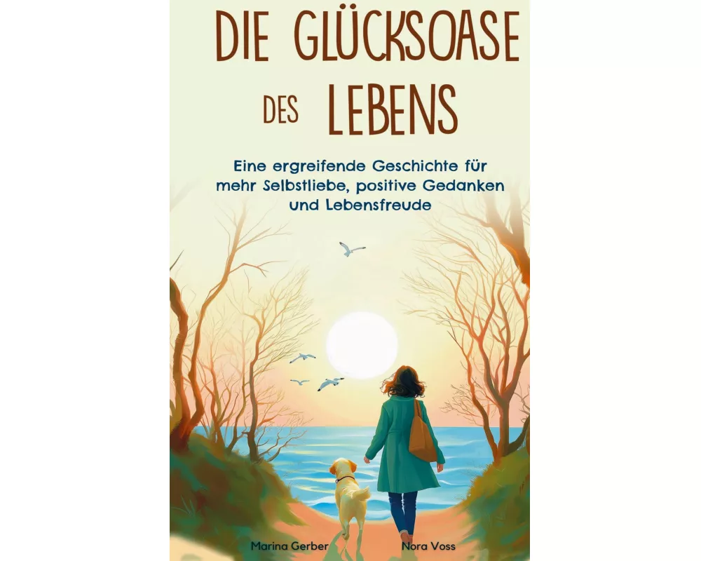 Die Glücksoase des Lebens