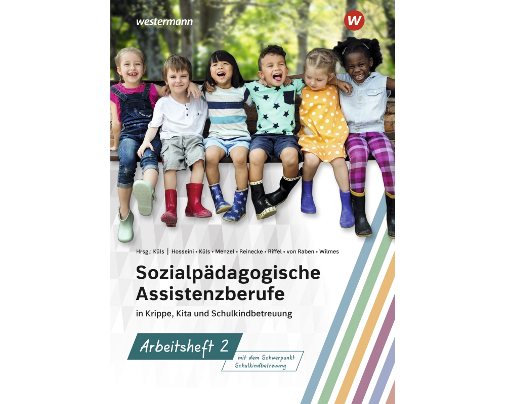 Sozialpädagogische Assistenzberufe in Krippe, Kita und Schulkindbetreuung. Arbeitsheft 2