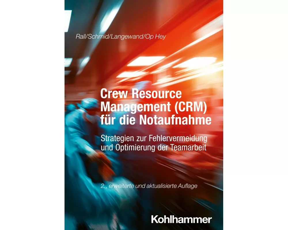 Crew Resource Management (CRM) für die Notaufnahme