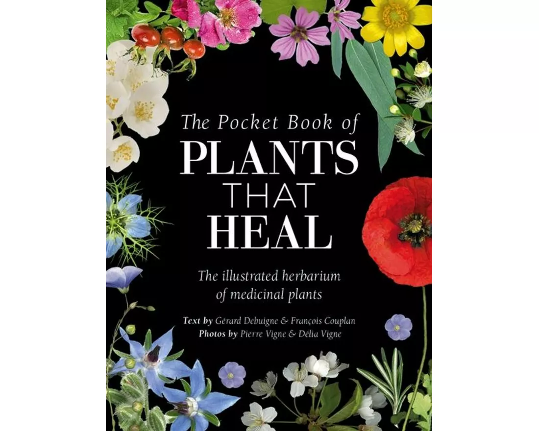 The Pocket Book of Plants That Heal