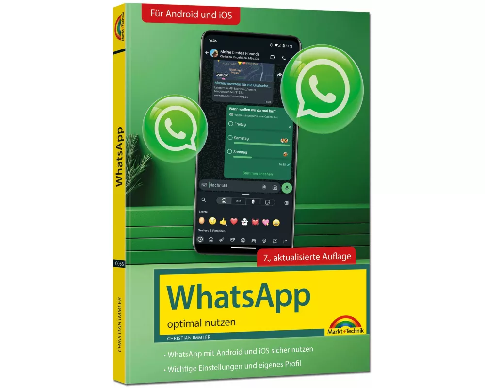 WhatsApp - optimal nutzen - 7. Auflage - neueste Version 2025; auch alle neuen KI-Funktionen erklärt