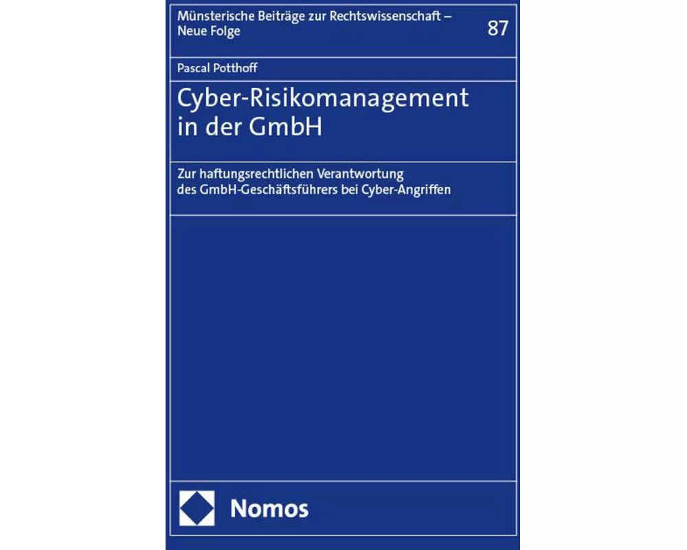 Cyber-Risikomanagement in der GmbH