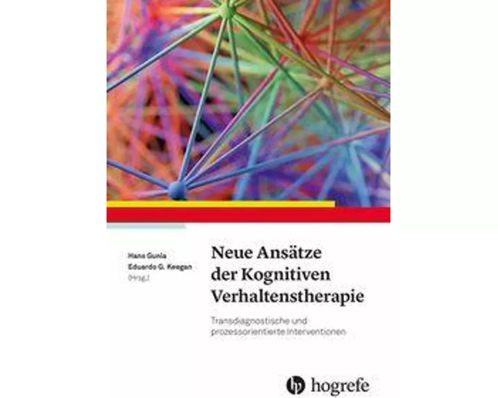 Neue Ansätze der Kognitiven Verhaltenstherapie