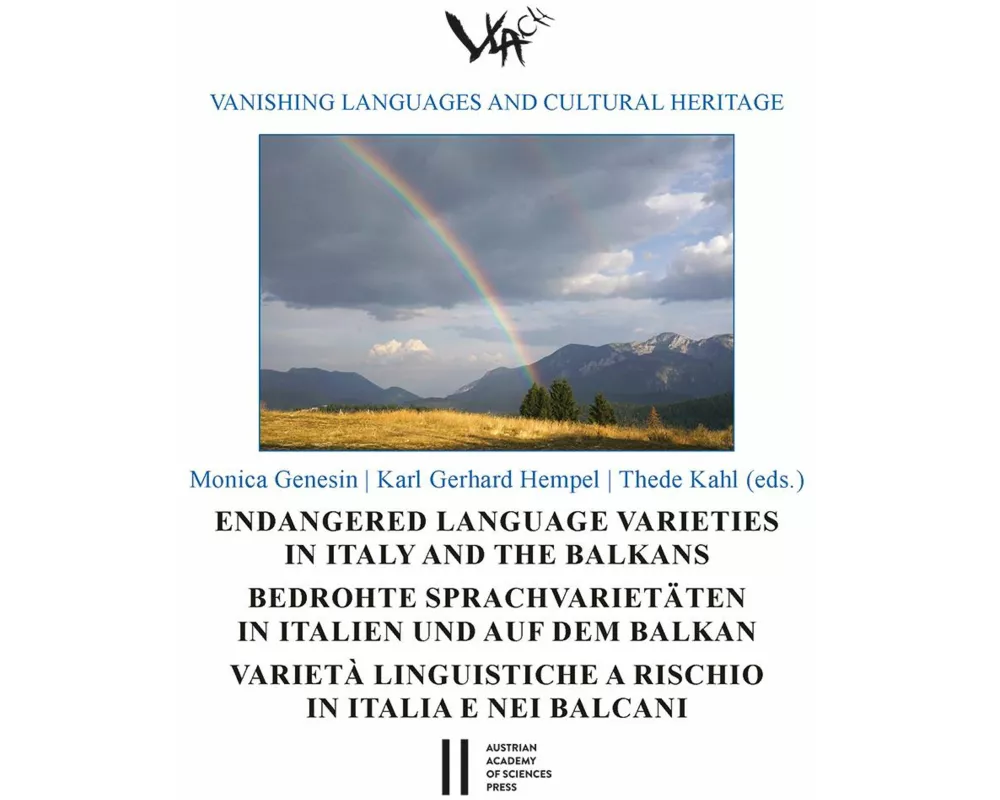 Endangered Language Varieties in Italy and the Balkans