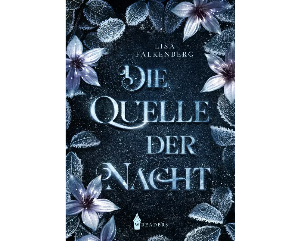 Die Quelle der Nacht