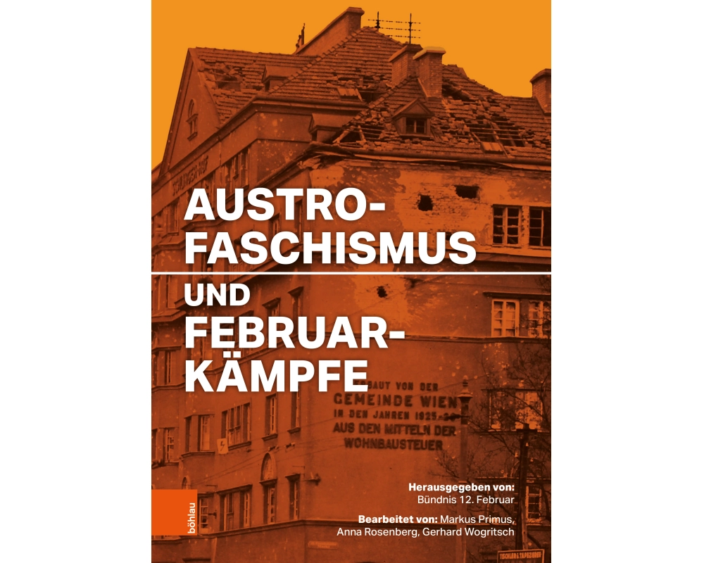 Austrofaschismus und Februarkämpfe