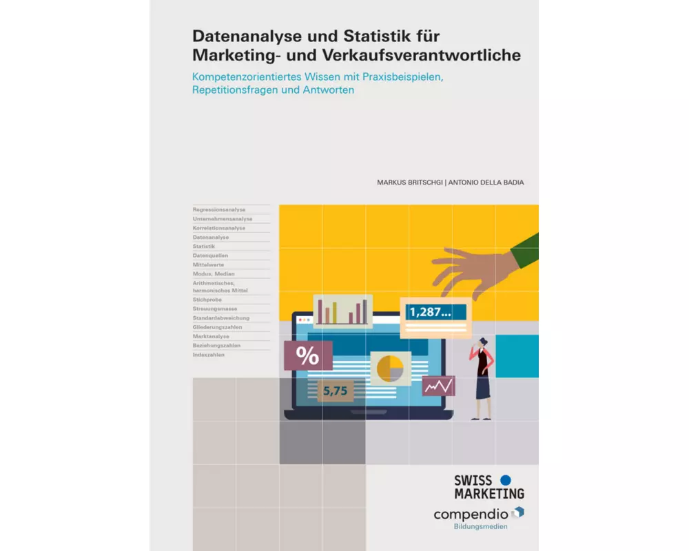 Datenanalyse und Statistik für Marketing- und Verkaufsverantwortliche