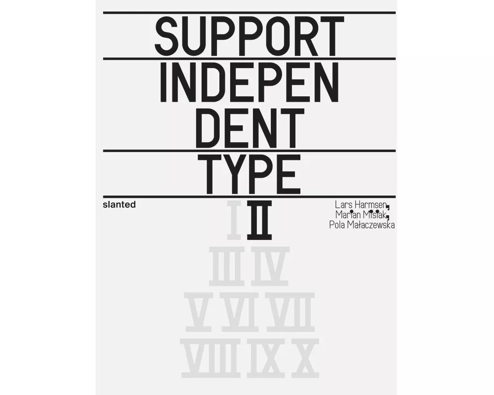 Support Independent Type II