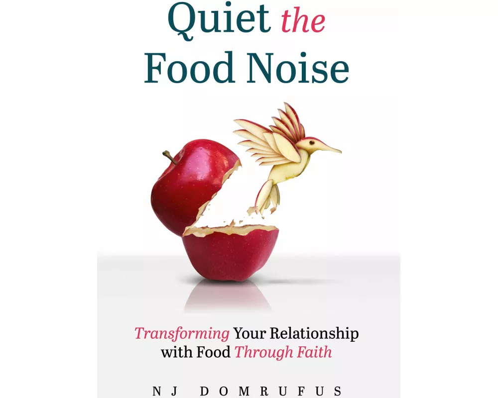 Quiet the Food Noise