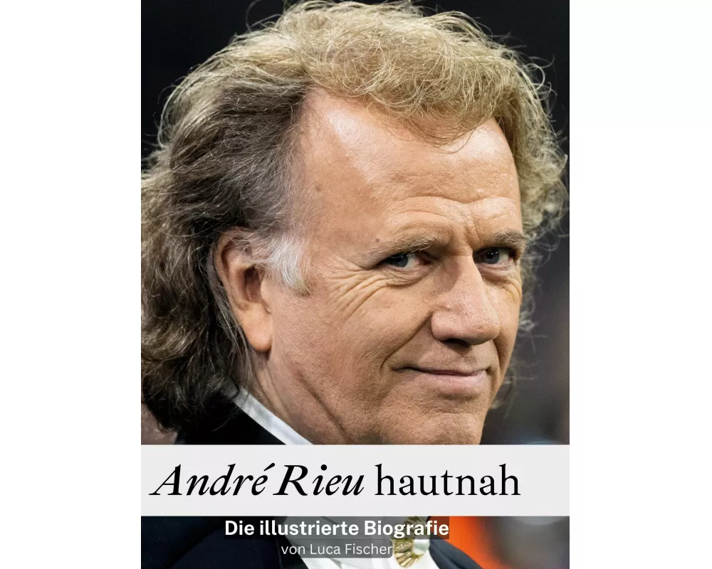 André Rieu hautnah