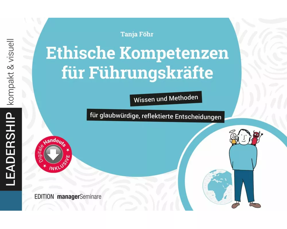 Ethische Kompetenzen für Führungskräfte