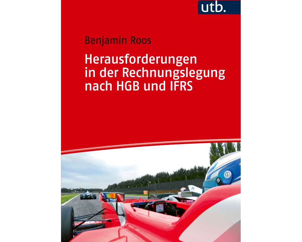 Herausforderungen in der Rechnungslegung nach IFRS und HGB