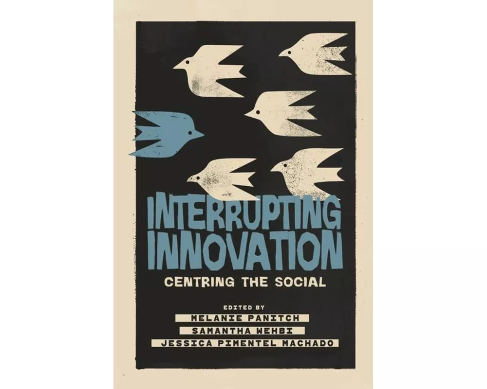 Interrupting Innovation