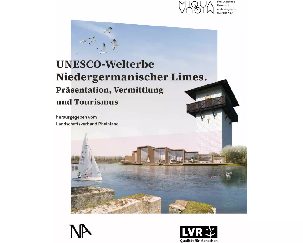 UNESCO-Welterbe Niedergermanischer Limes