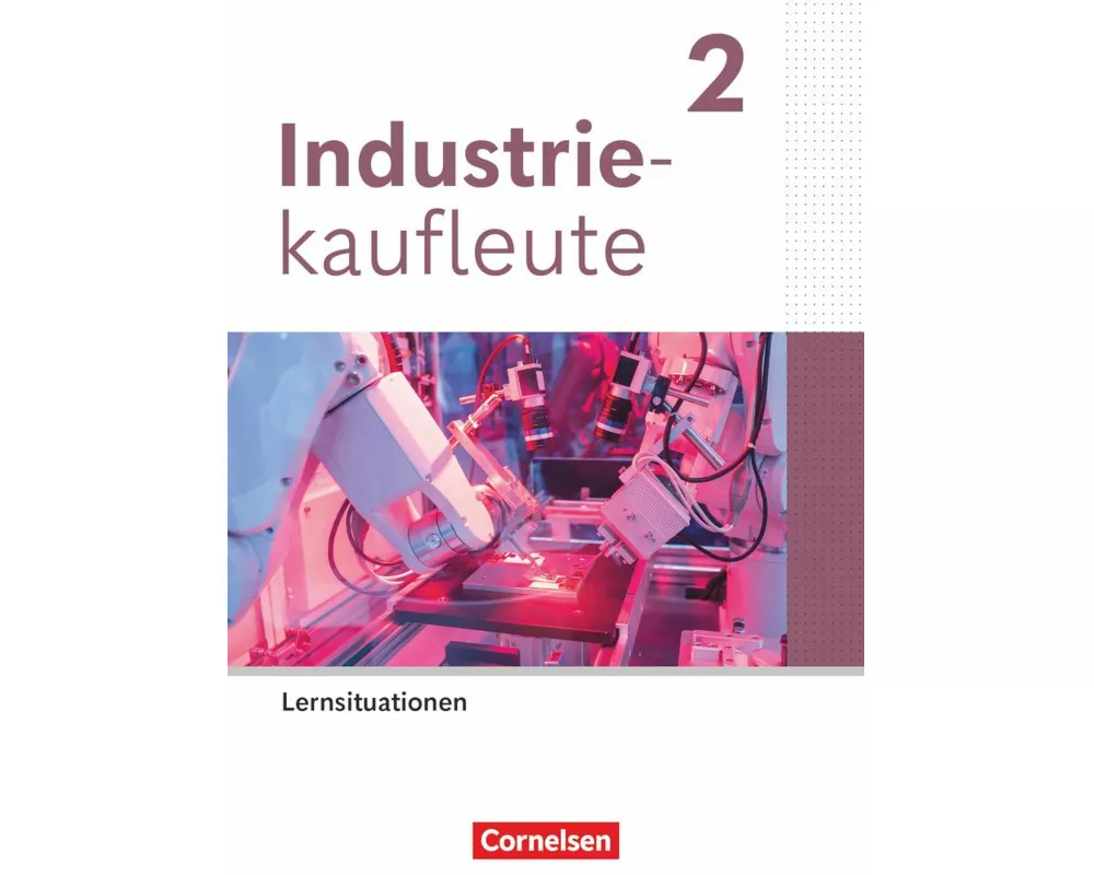 Industriekaufleute - Ausgabe 2024 - 2. Ausbildungsjahr