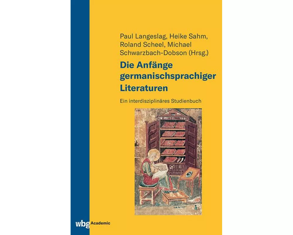 Die Anfänge germanischsprachiger Literaturen