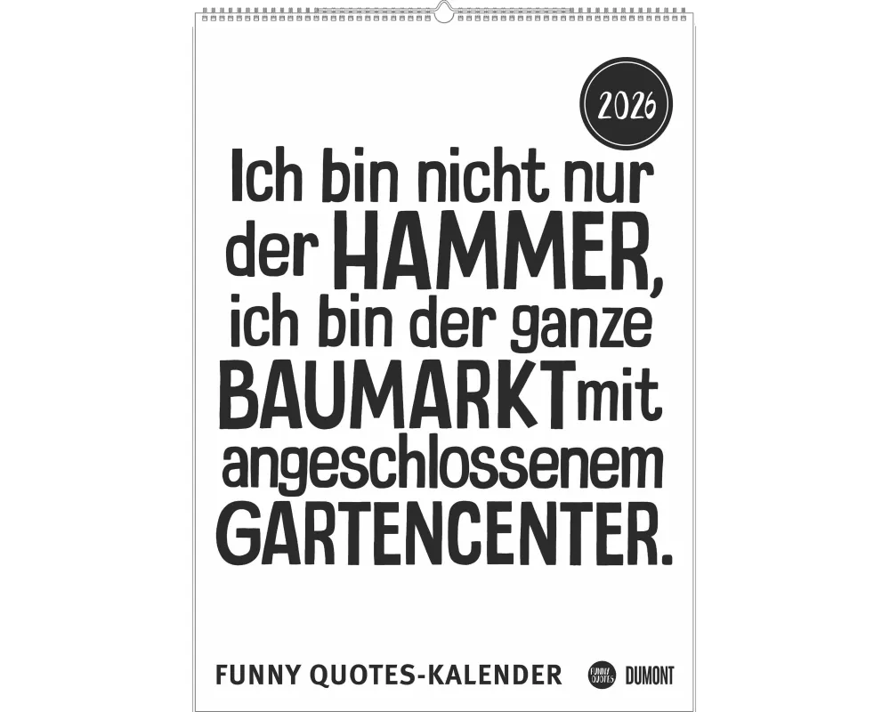 DUMONT - Funny Quotes-Kalender 2026 – Typo-Poster im Format 50 x 70 cm – Witziger Wandkalender für Sprüche-Fans & Design-Liebhaber