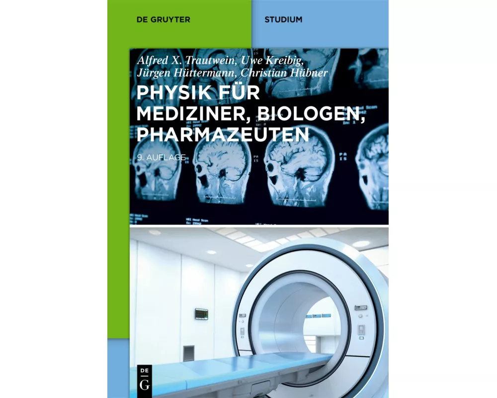 Physik für Mediziner, Biologen, Pharmazeuten